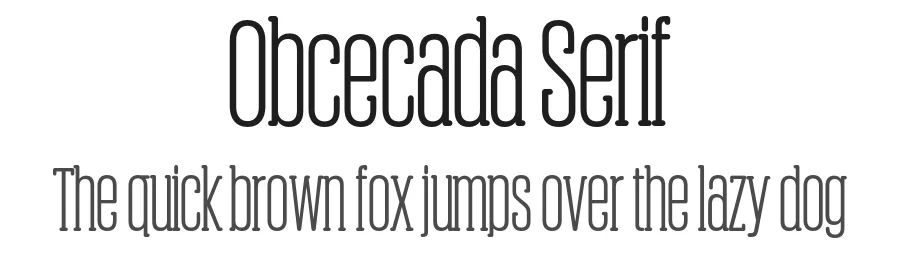 Obcecada Serif