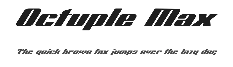 Octuple Max by deFharo — Display Font