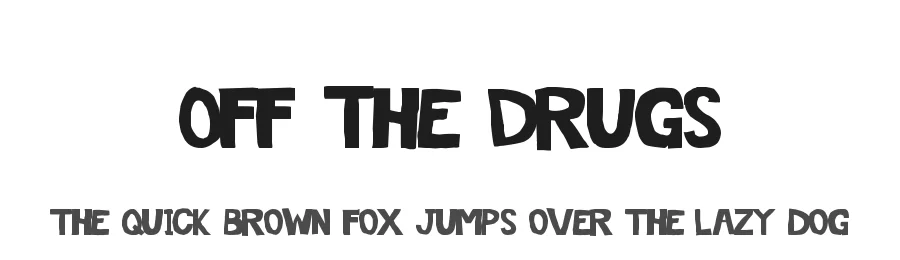 Off The Drugs by Dirt2.com - SickCapital — Decorative Font
