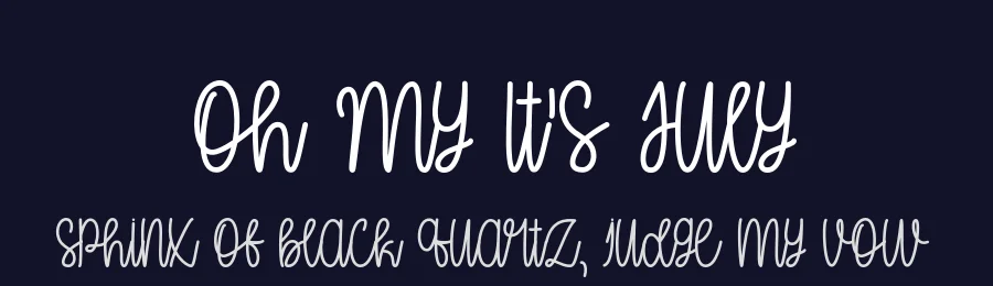 Oh My It's July by Misti's Fonts — Script Handwritten Font — thumbnail 2