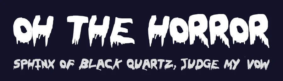 Oh The Horror by Rhea D'Souza — Decorative Font — thumbnail 2