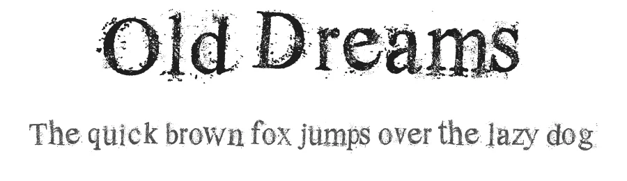 Old Dreams