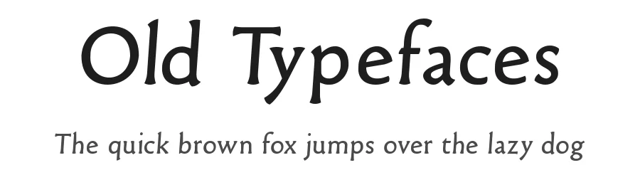 Old Typefaces by Manfred Klein — Serif Font
