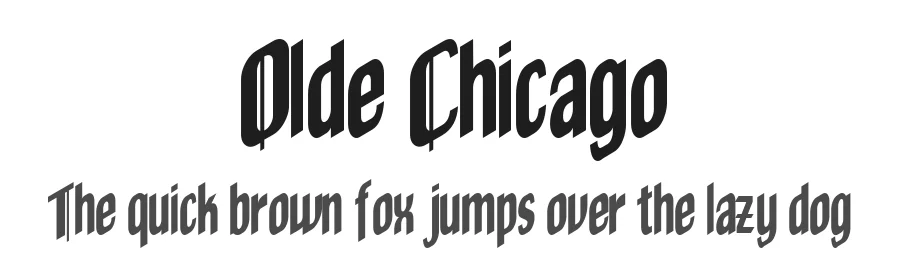 Olde Chicago by Harold's Fonts — Decorative Font