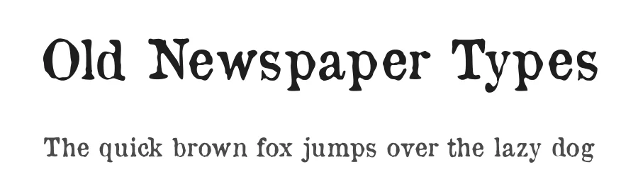 Old Newspaper Types