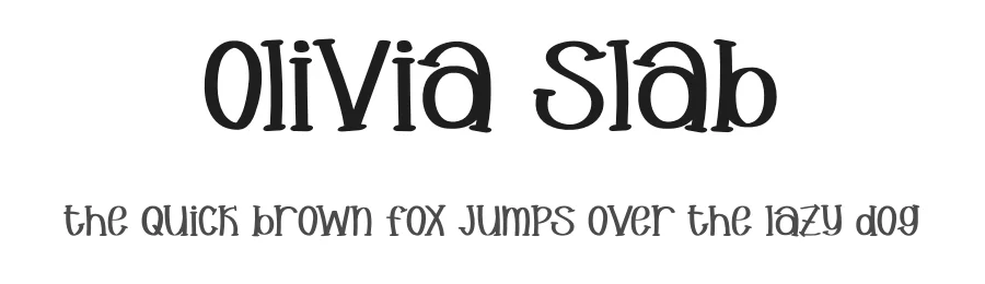 Olivia Slab
