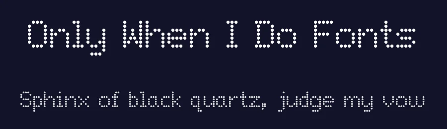 Only When I Do Fonts by Martins Rudzitis — Display Font — thumbnail 2