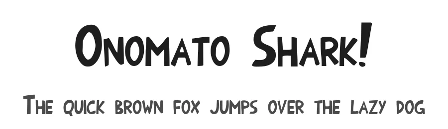 Onomato Shark! by Aryel Filipe โ Decorative Font