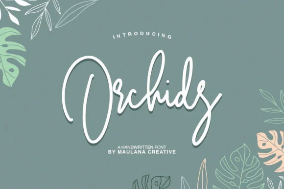 Orchids Font by Maulana Creative — Script Handwritten Font