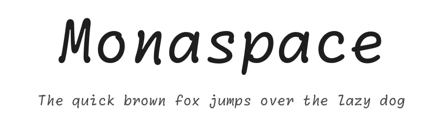 Monaspace