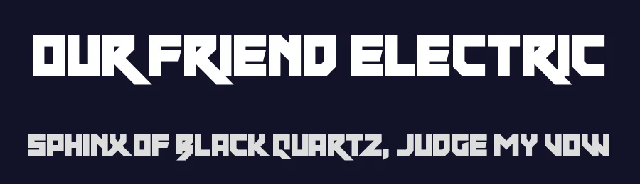 Our Friend Electric by Chequered Ink — Display Font — thumbnail 2