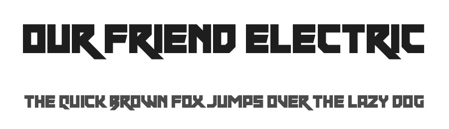 Our Friend Electric by Chequered Ink β Display Font
