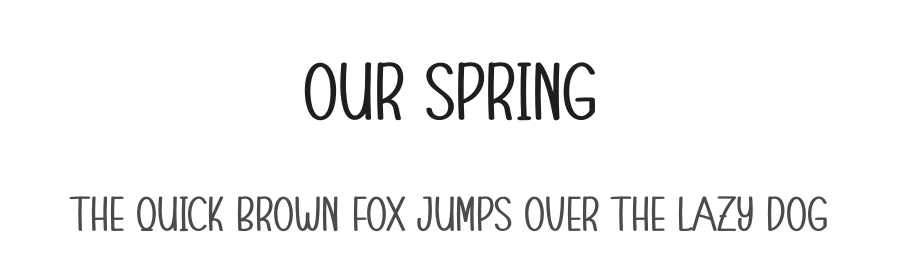 Our Spring