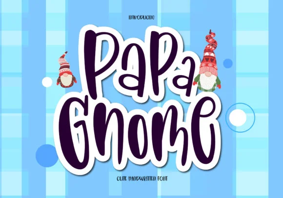 Papa Gnome Font by BB Type Studios — Script Handwritten Font