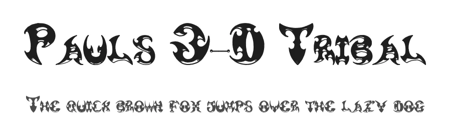 Pauls 3-D Tribal by Tattoo Paul — Blackletter Font