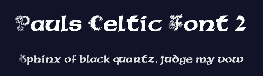Pauls Celtic Font 2 by Tattoo Paul — Blackletter Font — thumbnail 2