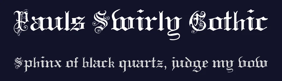 Pauls Swirly Gothic by Tattoo Paul — Blackletter Font — thumbnail 2