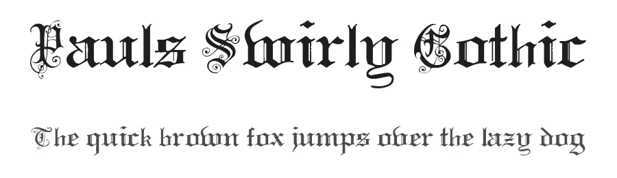 Pauls Swirly Gothic by Tattoo Paul — Blackletter Font