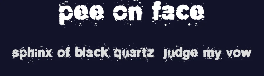 Pee on face by alien foundery — Decorative Font — thumbnail 2