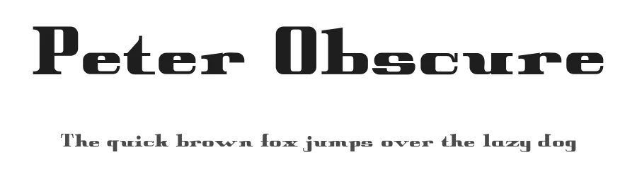 Peter Obscure by Peter Wiegel — Decorative Font