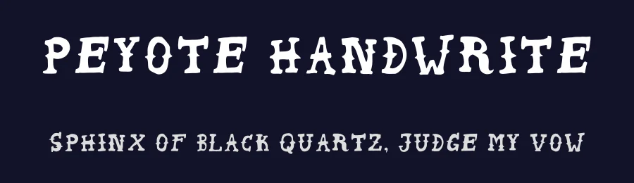 Peyote Handwrite by Vojtech Cizmar — Decorative Font — thumbnail 2