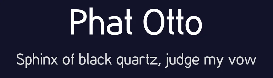 Phat Otto by Lukas Schiltknecht — Sans Serif Font — thumbnail 2