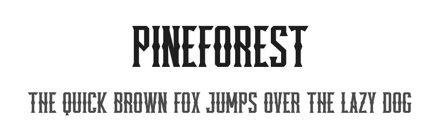 Pineforest by Almarkhatype — Decorative Font