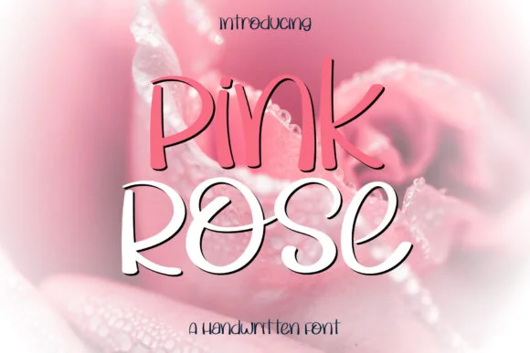 Pink Rose Font by Wanida Toffy — Script Handwritten Font
