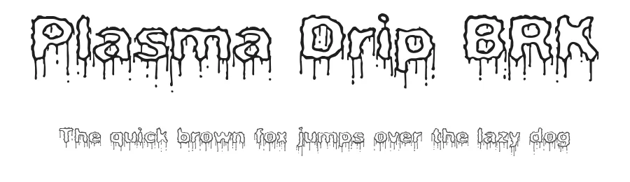 Plasma Drip BRK