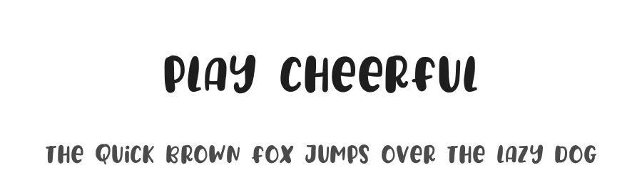 Play Cheerful