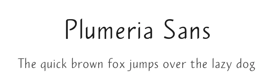 Plumeria Sans by Ava Liu — Sans Serif Font