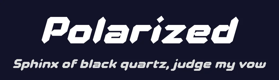Polarized by Typodermic Fonts — Display Font — thumbnail 2