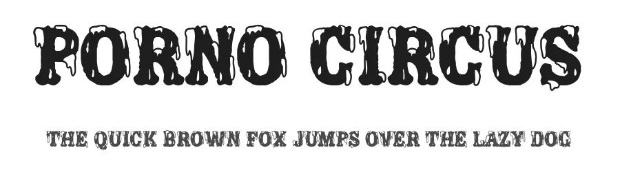 Porno Circus by Woodcutter β Decorative Font