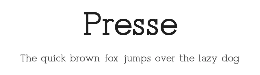 Presse by Michel Bujardet — Serif Font