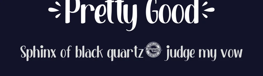 Pretty Good by Calligraphy Fonts — Decorative Font — thumbnail 2