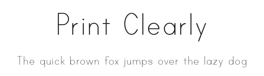 Print Clearly