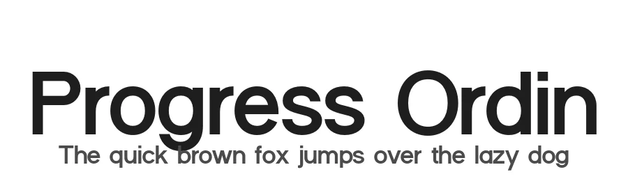 Progress Ordin by Khay Redd β Sans Serif Font