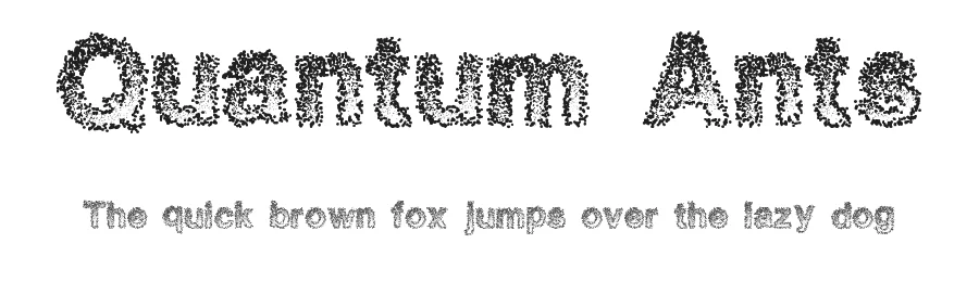 Quantum Ants