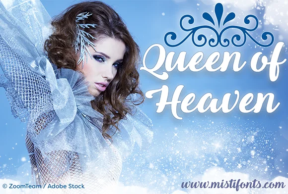 Queen of Heaven Font by Misti — Script Handwritten Font