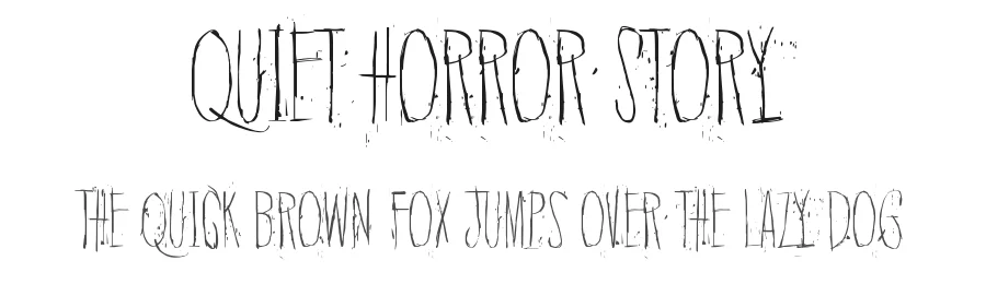 Quiet Horror Story
