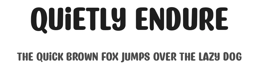 Quietly Endure