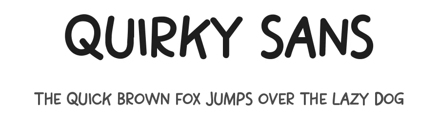 Quirky Sans