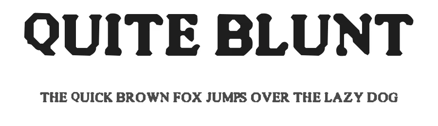 Quite Blunt by Spork Thug Typography — Decorative Font