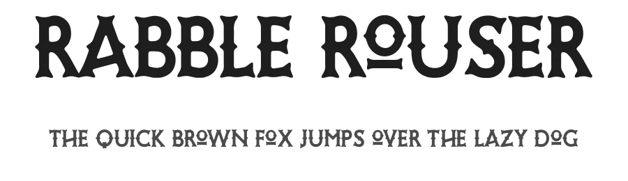 Rabble Rouser by Michael Hassler — Decorative Font