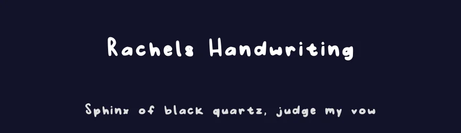 Rachels Handwriting by Rachel Tong — Script Handwritten Font — thumbnail 2