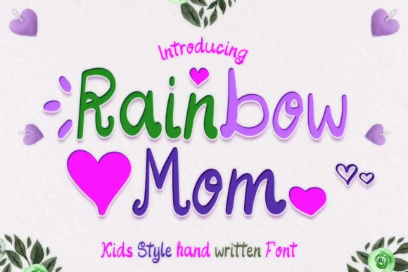 Rainbow Mom Font by numnim — Script Handwritten Font