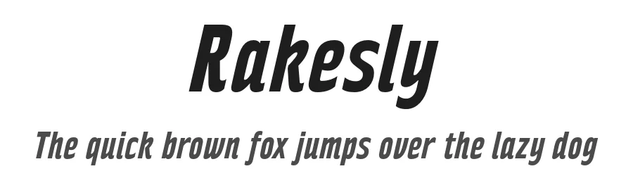 Rakesly by Typodermic Fonts โ Sans Serif Font