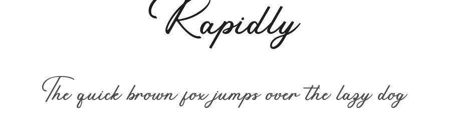Rapidly