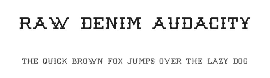 Raw Denim Audacity by Out of Step Font Company — Decorative Font