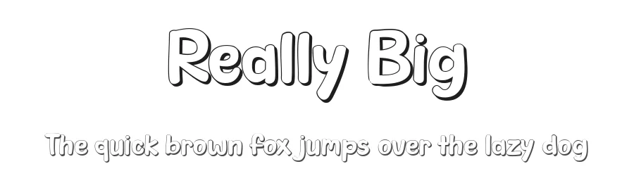 Really Big